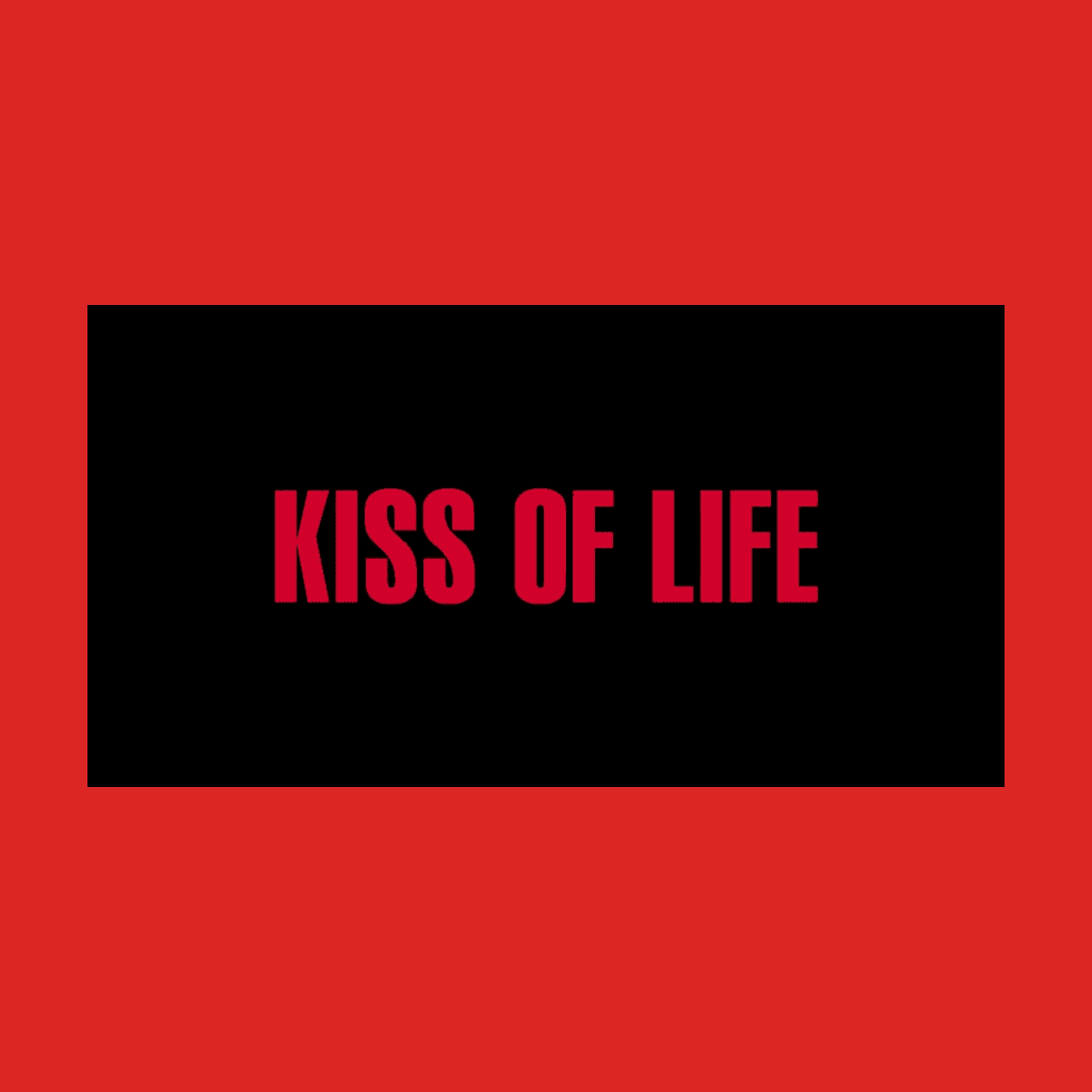KISS OF LIFE
